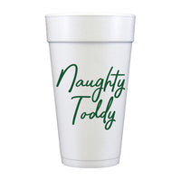 Naughty Toddy - Set of 10 Foam Cups 20oz