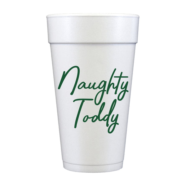 Naughty Toddy - Set of 10 Foam Cups 20oz